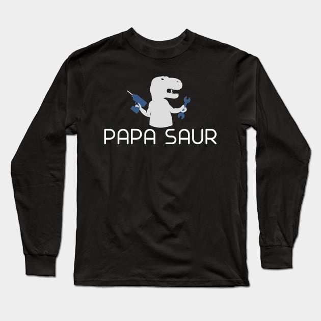 Fathers Day 2018 Papa Saurus T Shirt Papa Saurus Rex Long Sleeve T-Shirt by nhatvv